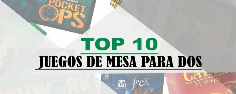 Portada Top 10 Juegos de Mesa para Dos Personas